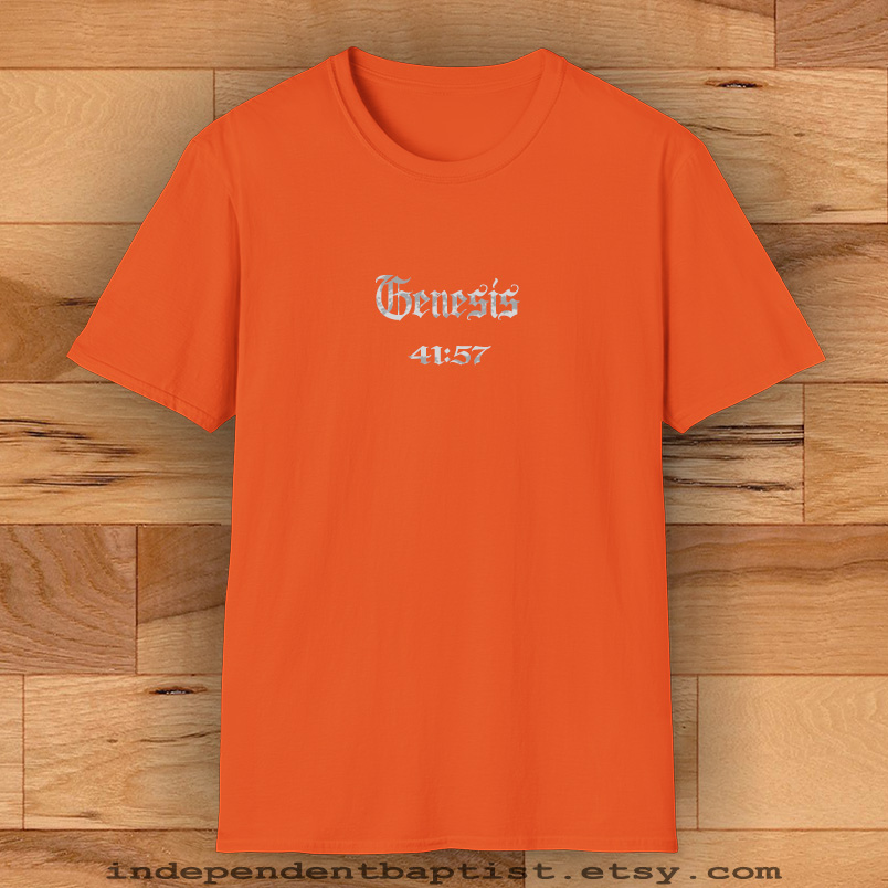 Mens Bible Verse T Shirt Genesis 41:57